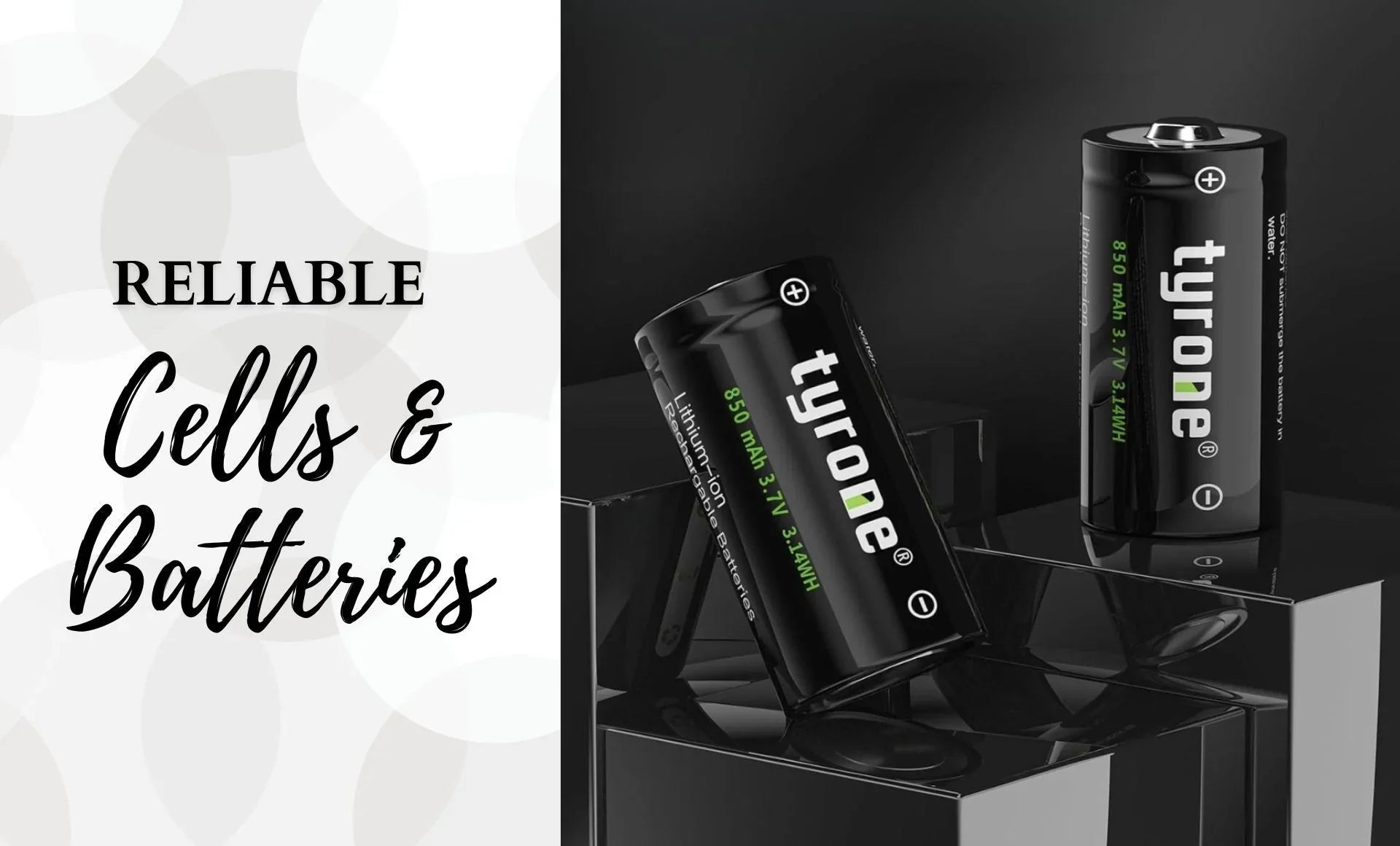 Reliable Cells & Batteries