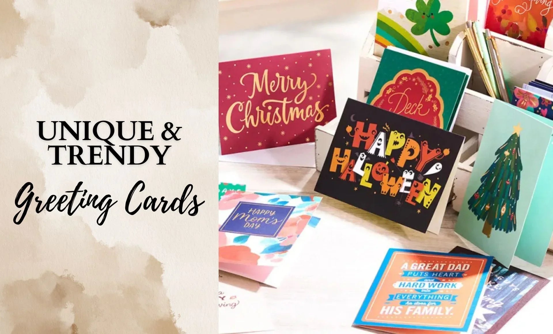 Unique & Trendy Greeting Cards